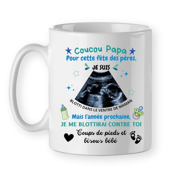 Mug pour les papas annonce grossesse, personnalisé échographie bébé, cadeau fête des pères, tasse naissance