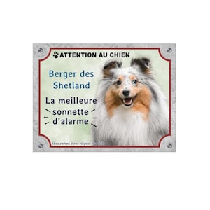 Schild mit der Aufschrift „Shetland Sheepdog“ (Blue Merle). Die beste Alarmglocke. Lustiges Schild. Vorsicht vor dem Hund.