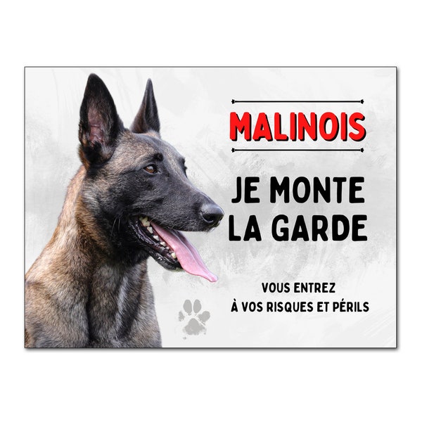 Plaque Malinois Je monte la garde pancarte de portail panneau aluminium attention au chien berger belge 15x20cm