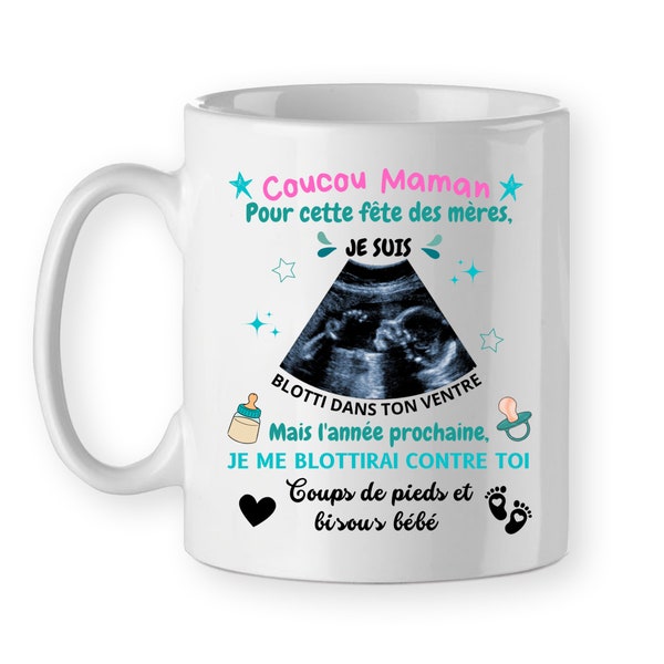 Mug pour les futures mamans fête des mères annonce grossesse, personnalisé échographie bébé, cadeau tasse naissance