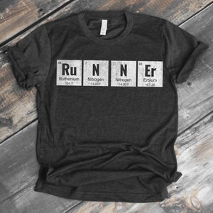 Runners Funny tee Running Marathon Periodic Table Science T-Shirt - Unisex tee for Men Women Trendy Shirt More Sizes and Colors