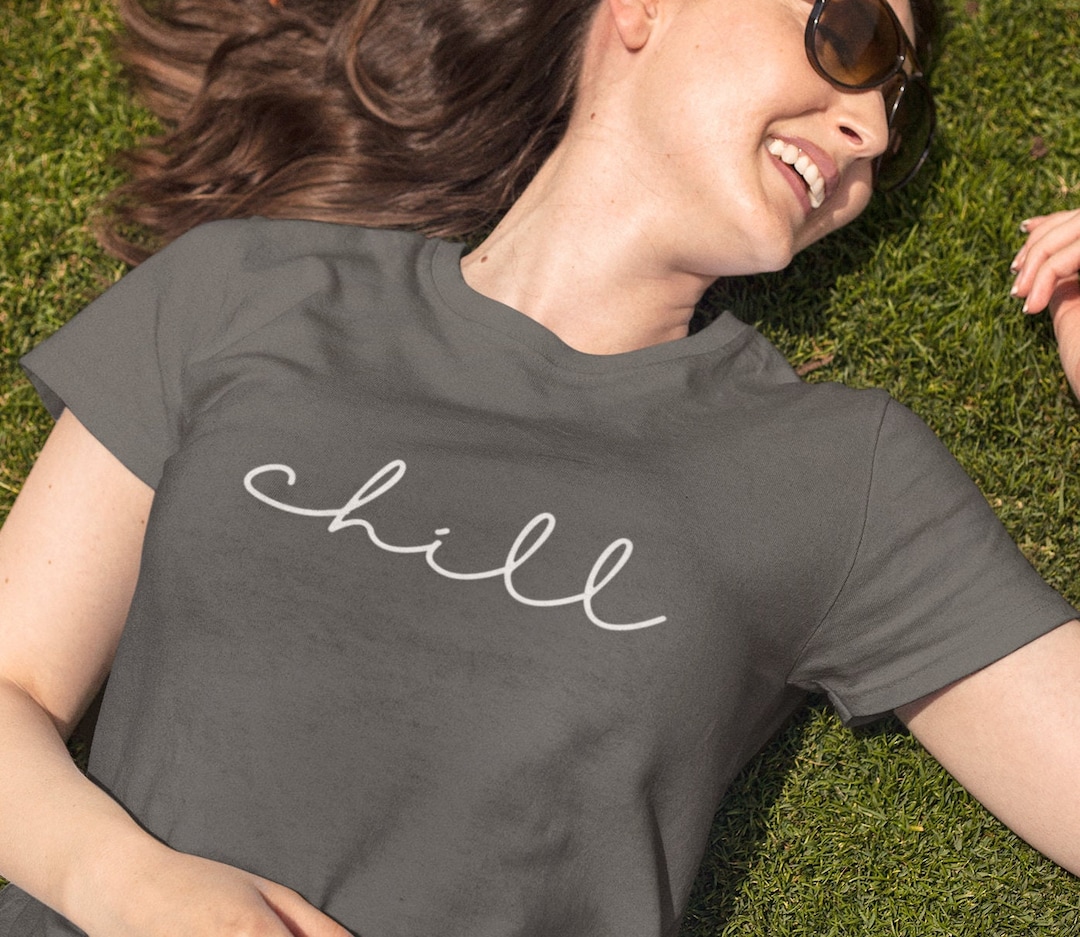 Sleek Chill Handwritten Logo T-shirt - Relax & Unwind Tee Unisex ...