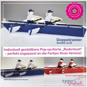 May include: A pop-up card featuring a double scull rowing boat with two rowers. The card displays the text "Doppelzweier Double scull", "Individuell gestaltbare Pop-up-Karte Ruderboot", "WSVH Wassersportverein Honnef", "Harvard Leightweight Rowing", and "typo graphisch".