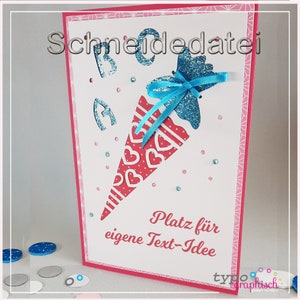 Plotterdatei: Karte zur Einschulung mit Aufleger, Motiv Schultüte mit Herz, DIY