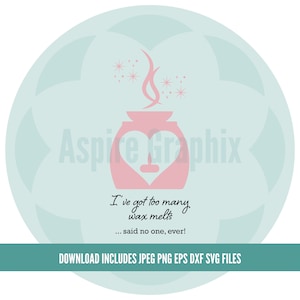 Wax Melt Burner SVG, Wax Melts SVG, Wax boss SVG, Wax Mom SVG, Scentsy SVG, quote, SVG-bestand, bestanden voor Cricut, silhouet