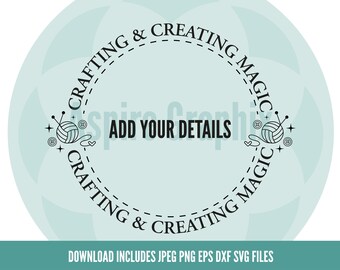 Crafting svg, Craft svg, Craft Sticker svg, Add Your Logo Sticker PNG, Personalized Round svg, Small Business Label svg png