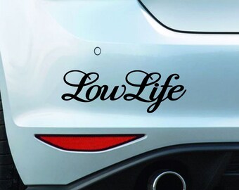 Low Life Decal Etsy Uk