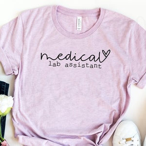 Medical Lab Assistant Shirt - Lab Week 2024 - Laboratory Office Staff Gift - MLA Tee - Laboratory Assistant Shirt - Lab Gifts for Coworkers