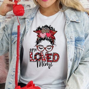 One Loved Mimi - Valentines Grandma Shirt - Messy Bun Valentines Sweater - Be Mine Shirt - Love Sweatshirt - Cute Valentines Shirt