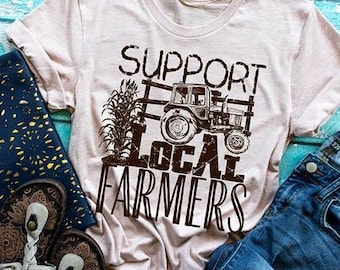Camiseta de apoyo a los agricultores locales / Camiseta ecológica para amantes de la agricultura / Regalo para agricultores y defensores del medio ambiente