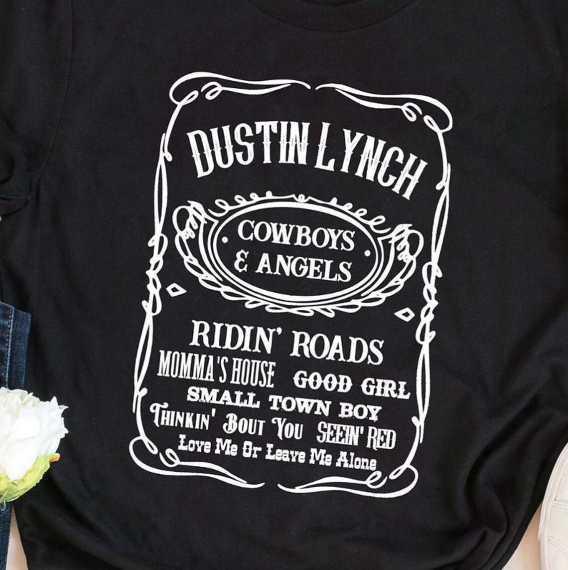 Dustin Lynch Shirt Cowboys & Angels Country Lyric Shirt Etsy