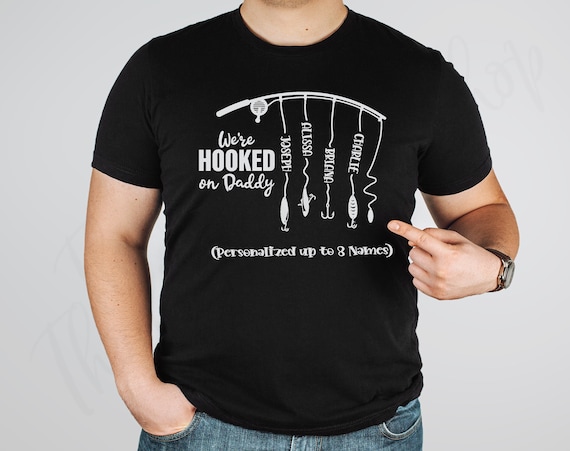 We're Hooked on Daddy Custom Father's Day Shirt Dad Fishing Shirt First  Father's Day Dad Fisherman Birthday Gift -  Canada