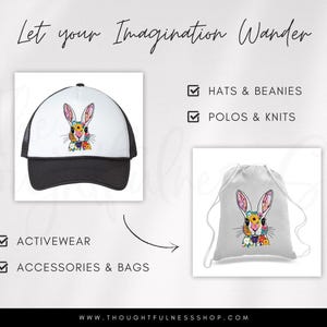 May include: A white trucker hat with a black brim and a colourful rabbit illustration. The hat is shown next to a white drawstring bag with the same rabbit illustration. The text "Let your Imagination Wander" is at the top of the image. The text "HATS & BEANIES", "POLOS & KNITS", "ACTIVEWEAR", "ACCESSORIES & BAGS" and "WWW.THOUGHTFULNESSSHOP.COM" is also included in the image.