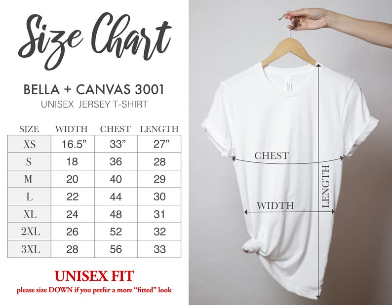 May include: Size chart for Bella + Canvas 3001 unisex jersey t-shirts. The chart shows measurements in inches for width, chest, and length for sizes XS to 3XL.