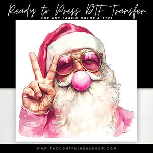 Ready to Press DTF Transfer, Retro Bubble Gum Santa, Pink Christmas, Peace Sign & Sunglasses, Xmas Iron On TShirt Design, Trendy Xmas Prints