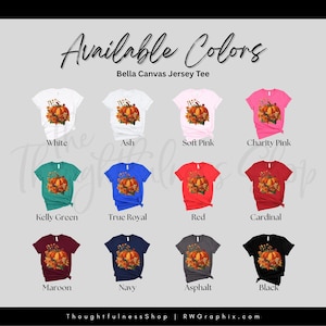 a collection of t-shirt designs in various colors, including white, ash, soft pink, charity pink, green, true royal, red, cardinal, maroon, navy, asphalt, black, and black.