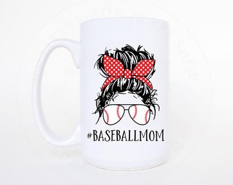 Baseball Mom Mug - Coffee Lover Gift - Baseball Life Mug - Gift for Mom - Baseball Gift - Mother's Day Gift - Baseball Mom Coffee Mug