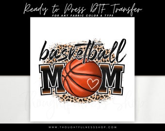 Ready to Press DTF Transfer - Basketball Mom TShirt Transfers - Direct To Film - Sports Heat Press Transfer - Basketball Team Designs