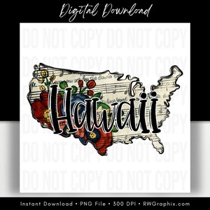 May include: A digital download graphic featuring the outline of the United States with the word "Hawaii" in bold black letters. The design incorporates floral elements and musical notes, with the text "Digital Download" at the top.