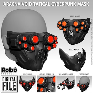 May include: A black and orange cyberpunk mask with the text "ARACNA VOID TATICAL CYBERPUNK MASK". The mask features multiple orange circular lenses and is shown in full and half mask designs. The image also includes the text "DIGITAL FILE STL FOR 3D PRINTING".