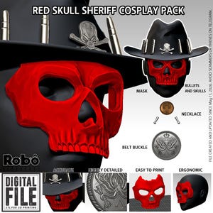 May include: A Red Skull Sheriff cosplay pack digital file featuring a black cowboy hat with silver bullet and skull accents, a red skull mask, a circular necklace with a scorpion emblem, and a round belt buckle with a detailed crest design.