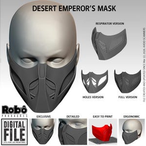 May include: A gray Desert Emperor's mask, with multiple versions displayed, including respirator, holes, and full versions. The image also includes the text "DIGITAL FILE" and "STL FOR 3D PRINTING".