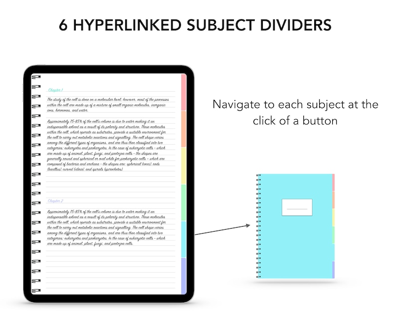 May include: A digital tablet with a blue screen displaying handwritten notes in a notebook. The notebook has colorful tabs and a spiral binding. The text on the screen reads "Chapter 1" and "Chapter 2". The image is titled "6 HYPERLINKED SUBJECT DIVIDERS". The text below the image reads "Navigate to each subject at the click of a button".