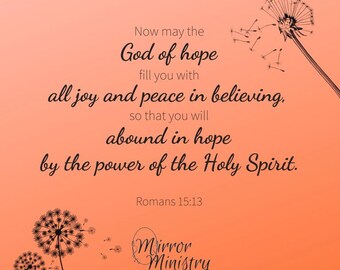 Inspirational Bible Verse for Mirrors or Windows, Romans 15:13