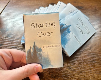starting over: a collage / poetry zine about change