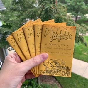 Mycophobia: a Spooky Story about Mushrooms! (Zine)