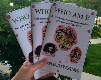 Who Am I? An interactive zine to help you explore your ever-growing identity