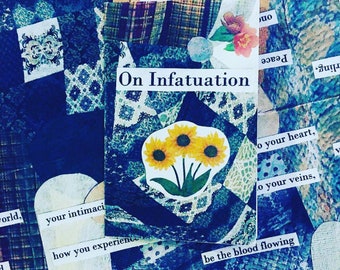 On Infatuation: A Zine