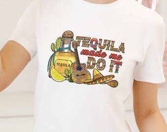 Tequila made me do it Classic Unisex Crewneck T-shirt