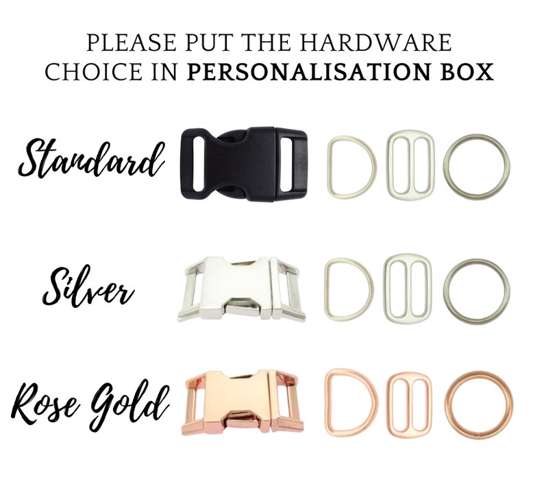 May include: Three different hardware options for a dog collar or leash. The options are standard black, silver, and rose gold. Each option includes a buckle, a D-ring, and a slider.