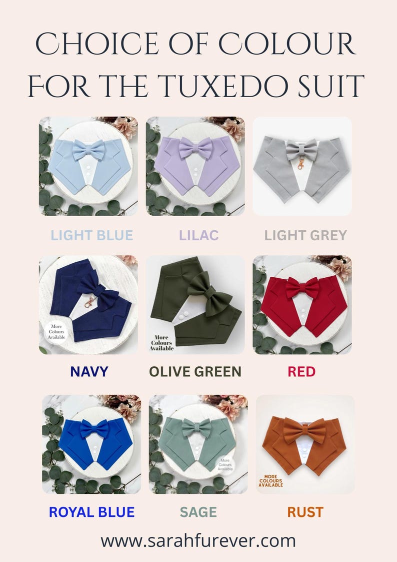Op de afbeelding: Een raster van negen smoking-halsbanden met strikjes in lichtblauw, lila, lichtgrijs, marineblauw, olijfgroen, rood, koningsblauw, saliegroen en roestkleur. De tekst luidt CHOICE OF COLOUR FOR THE TUXEDO SUIT en www.sarahfurever.com.