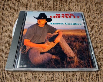 マーク・チェスナット - Almost Goodbye CD - 1993年 MCAカントリーアルバム