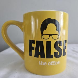 Coffee Mug - False - The Office Dwight Schrute
