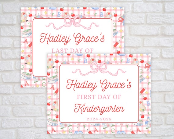 First Day of School Sign Printable, Reusable Back to School Sign, Last Day of School Sign, Editable Preschool Sign, Preppy Kindergarten Sign