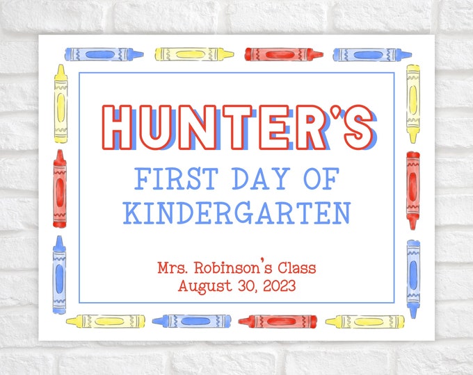 Crayon Border First Day of School Sign Printable