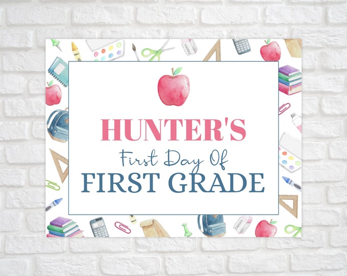 First Day of School Sign Printable, Watercolor 1st Day of School Sign, Printable Back to School Sign, Editable First Day of School Sign