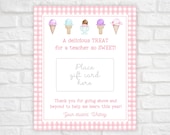 Printable Teacher Gift Card Holder, Sweet Treat End of Year Teacher Gift, Ice Cream Teacher Appreciation Gift Tag, Teacher Appreciation Week