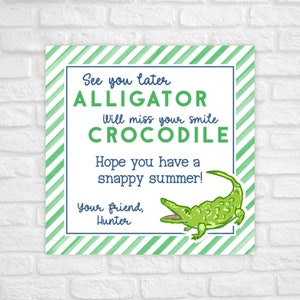 Printable End of School Gift Tags for Class, See You Later Alligator Tag, Last Day of School Gift for Students, Summer Alligator Favor Tag