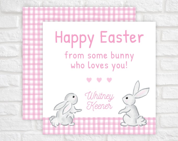 Some Bunny Loves You Gift Tag Printable, Happy Easter Gift Tag Printable, Easter Bunny Cookie Tag, Easter Bunny Classroom Treat Tag