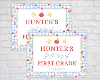 May include: Two printable signs with a blue and white checkered background. The signs feature a red apple, two yellow stars, and the text "HUNTER'S last day of" and "HUNTER'S first day of FIRST GRADE 2024-2025".