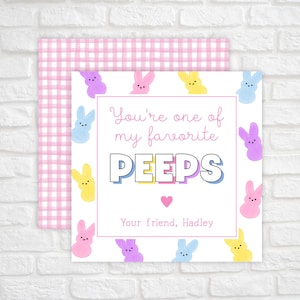 Easter Peeps Gift Tags Printable, Some of My Favorite Peeps Tag, Happy Easter Label, Easter Bunny Peeps Classroom Treat Tag for Kids