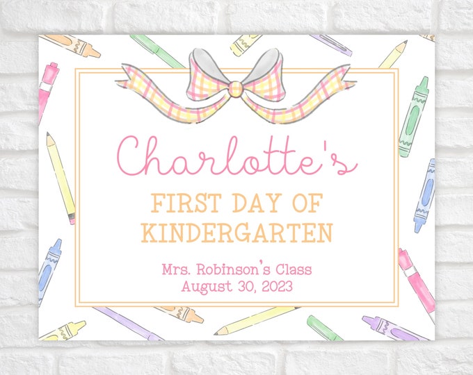 Crayon and Bow First and Last Day of School Sign