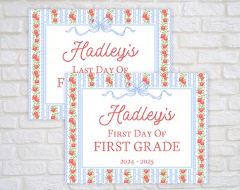 May include: Two printable signs with a blue and white striped background and red apple border. The top sign says "Hadley's Last Day Of First Grade". The bottom sign says "Hadley's First Day Of First Grade 2024-2025".