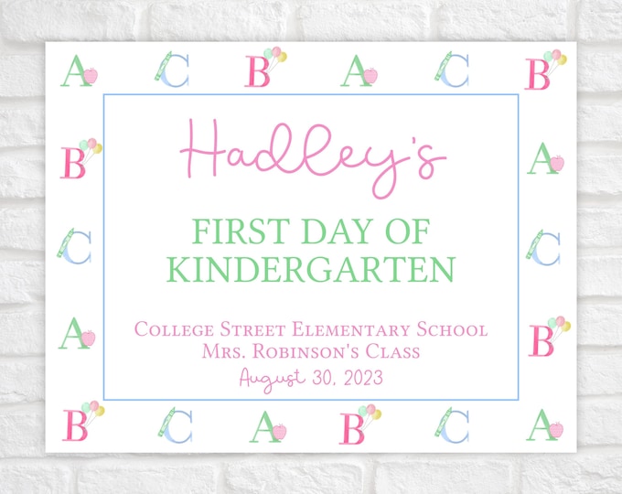 Printable Pink ABC First and Last Day of School Sign