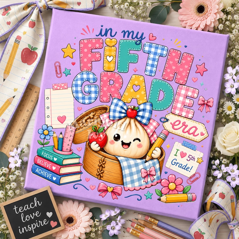 May include: A square lavender canvas featuring the text 'in my FIFTH GRADE era' in colorful, patterned block letters. A cartoon dumpling sits in a bamboo steamer, surrounded by illustrations of books, pencils, a notepad, and a tag reading 'I love 5th Grade'.