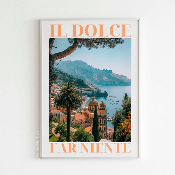 Digital Dolce Far Niente Poster | Wall Art | Italian Quote | Italian Vintage | Italy Travel Poster | Spritz | Personalised TEXT Color